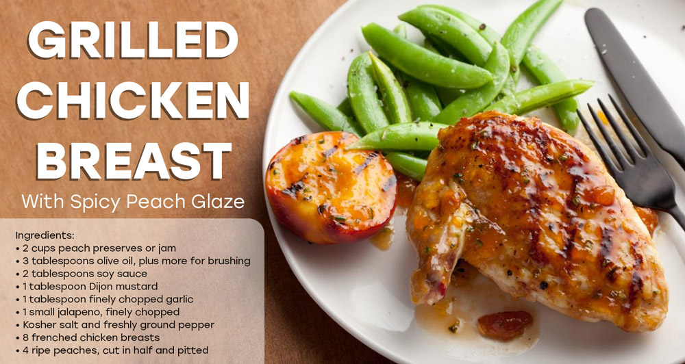 Recipe for Grilled Chicken Breast with Peach Glaze